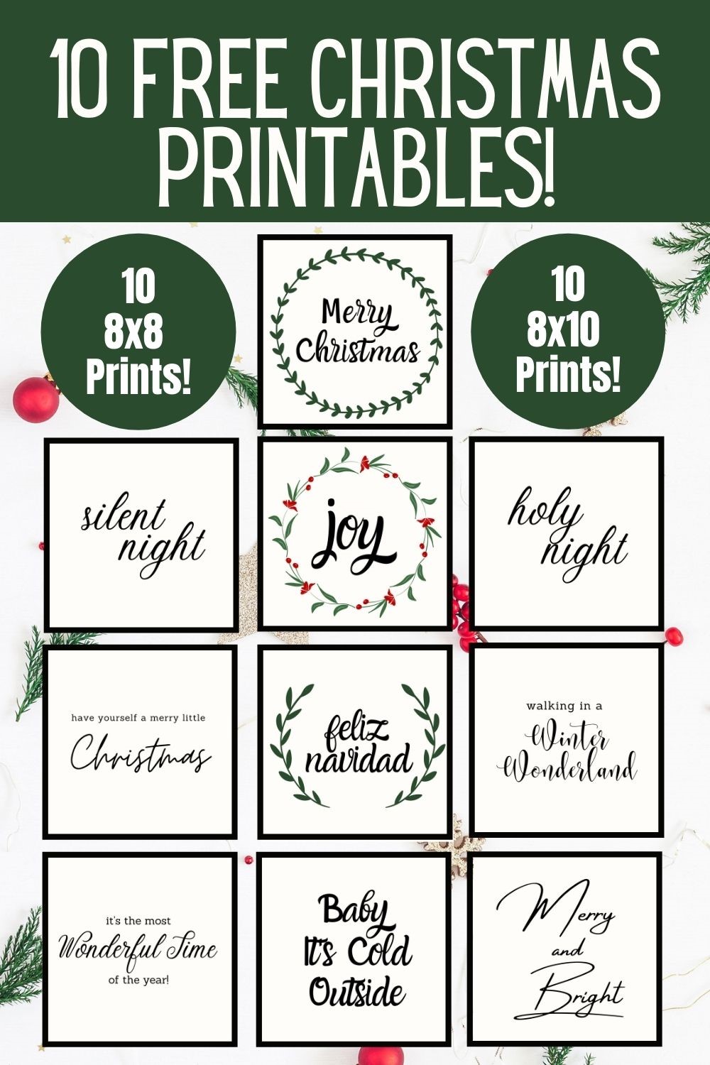 10 FREE CHRISTMAS PRINTABLES! 10 8x8 Prints And 10 8.5x11 Prints!