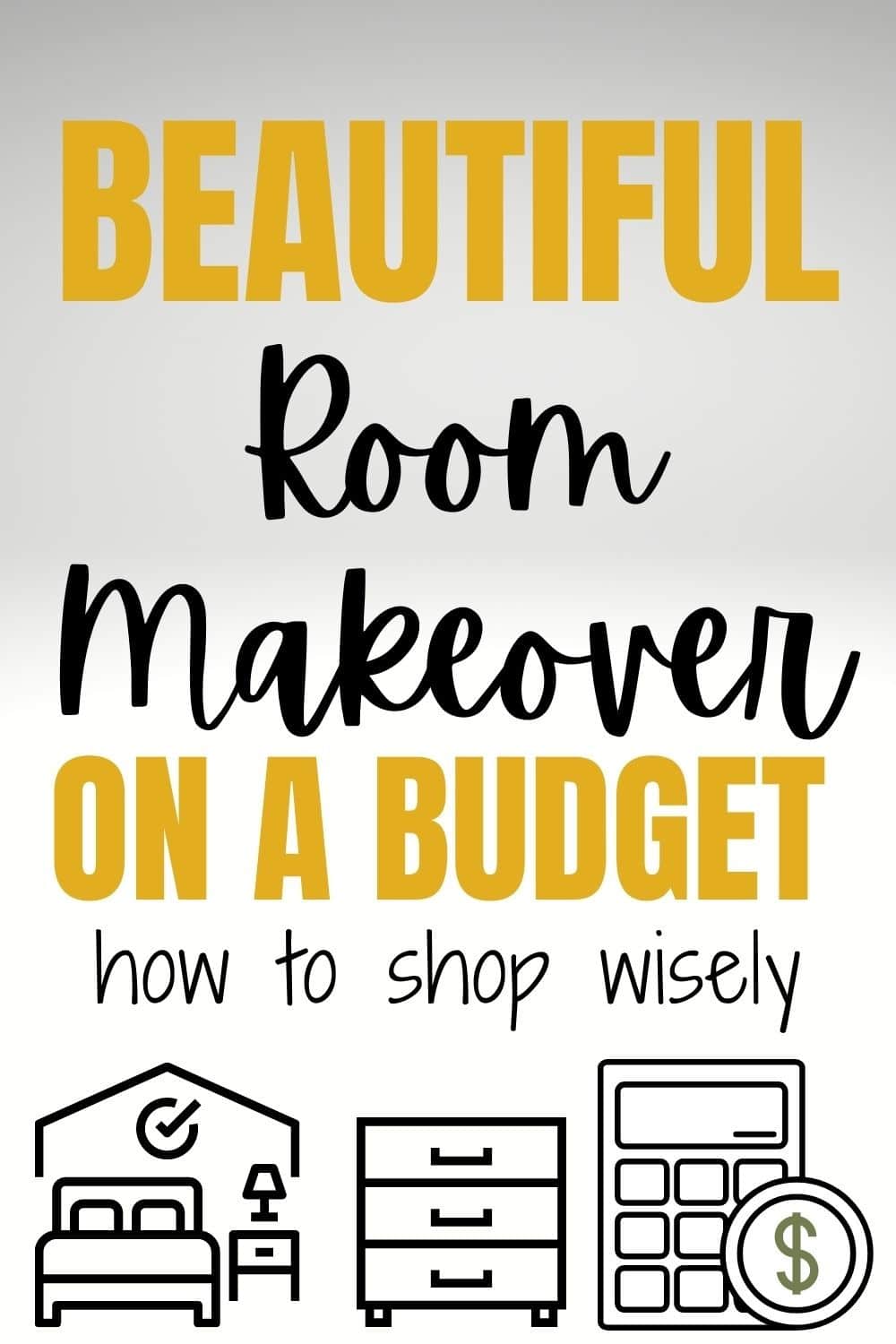 BEAUTIFUL ROOM MAKEOVER ON A BUDGET HOW TO SHOP WISELY