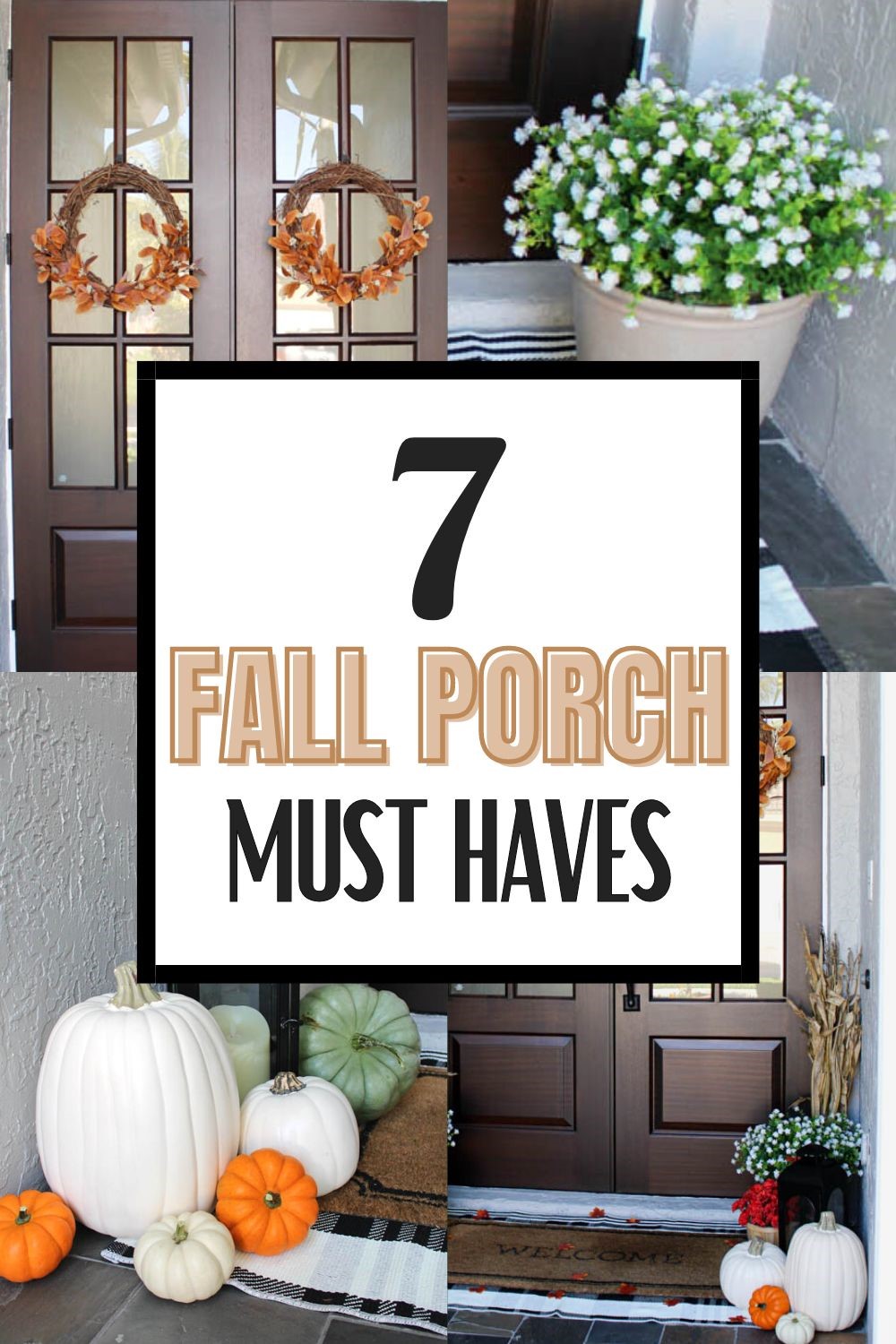 FALL FRONT PORCH MUST HAVES